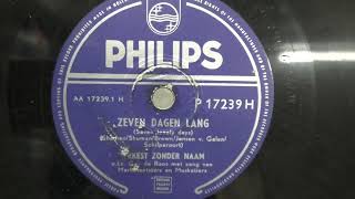 Orkest Zonder Naam Zeven dagen lang 1953 [upl. by Adnwahs715]