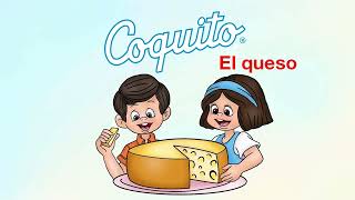 Cancionero Coquito  El queso [upl. by Orola368]