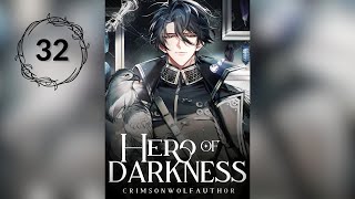 32 Hero of Darkness — AudioBook AI x PL —【Rozdział 776 – 800】 [upl. by Leahcimauhsoj]