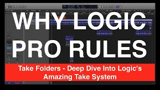 Logics Take Folder System  Your Deep Dive Into Logics Amazing Comping and Quick Swipe Features [upl. by Llenrahc]