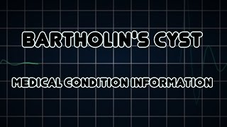 Bartholins cyst Medical Condition [upl. by Enaenaj]