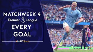 Every Premier League goal from Matchweek 4 202223  NBC Sports [upl. by Aihsila]