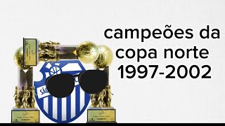 campeões da copa norte [upl. by Bamberger]