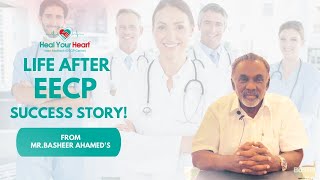 EECP Treatment Success Story Positive Feedback from Basheer Ahamed  Nagapattinam eecptherapy [upl. by Begga]