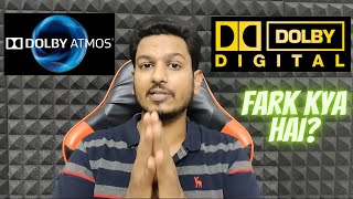 DOLBY DIGITAL vs DOLBY ATMOS main difference HINDI [upl. by Eslek]