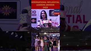 INTERNATIONAL INFUENTIAL AWARDS 2024  The Delhi Today [upl. by Corell]