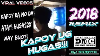 Kapoy Hugas ug Plato Bugo  2018 New Disco Budots Dance Remix Dj Skratx [upl. by Eibbor438]