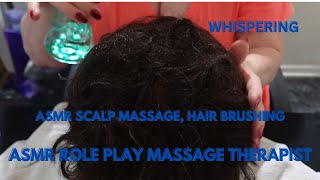 ASMR Scalp Massage Hair Play ASMR Role Play Whispering [upl. by Relyat]