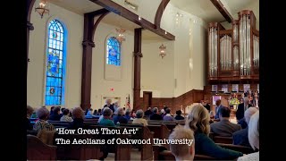 The Aeolians of Oakwood University  How Great Thou Art [upl. by Roland]