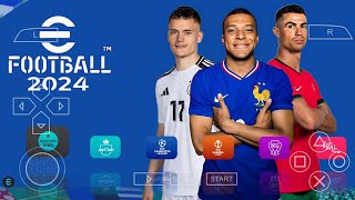 eFOOTBALL PES 2024 PPSSPP EURO 2024 EDITION NEW UPDATE REAL FACES LATEST TRANSFERS amp KITS 2425 [upl. by Frentz]