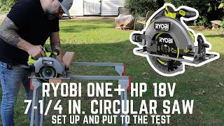 RYOBI ONE HP 18V 714 in Brushless Circular Saw Set Up and Put to the Test Against a Corded Saw [upl. by Iidnarb]