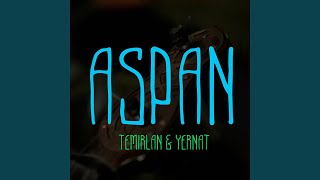 Aspan [upl. by Janie]