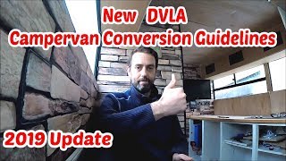 Updated DVLA Campervan Conversion Requirements  New 2019 Registration Changes [upl. by Uhp]