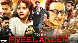 The Freelancer Full Movie  Mohit Raina  Anupam Kher  Kashmira Pardeshi  Sushant  Review amp Facts [upl. by Nancee]