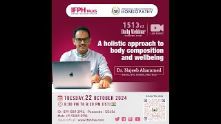 A HOLISTIC APPROACH TO BODY COMPOSITION AND WELL BEING  Dr NAJEEB AHAMMED IFPH 1513 [upl. by Niatsirt]