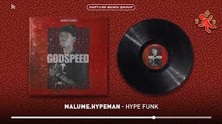 MalumeHypeman  Hype Funk Official Audio [upl. by Ennovyhs205]