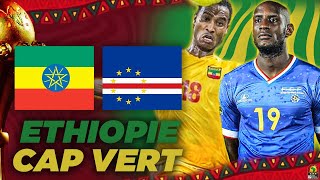 🔴🇪🇹🇨🇻 ETHIOPIE  CAP VERT  Groupe A  CAN 2021 [upl. by Ronald70]