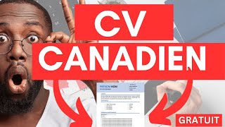 comment rédiger un cv canadien gratuit [upl. by Eiliah]