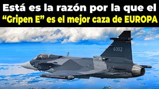 El Gripen E el caza sueco más poderoso y Letal de EUROPA [upl. by Sivi]