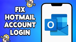 How To Fix Hotmail Account Login Not Working 2024 [upl. by Lettie]