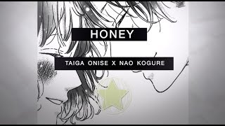 honey movie taiga onise x nao kogure [upl. by Suoivatnom]