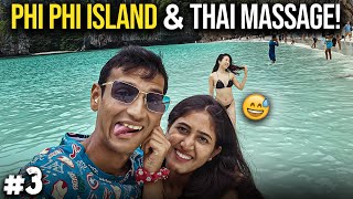 Phuket Couple vlog  Phi Phi island tour amp Special Thai Massage [upl. by Raines503]