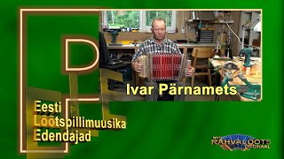 Ivar Pärnamets  Sangaste polka [upl. by Acacia]