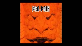 ProPain  Get Real [upl. by German808]