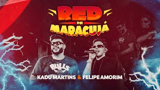 Felipe Amorim e Kadu Martins  Red de Maracujá Clipe Oficial [upl. by Afesoj692]