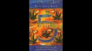 Resumen del libro quotEl quinto acuerdoquot de Miguel Ruiz [upl. by Howell361]