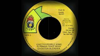 Everton Blender  Ghetto People Song Flames [upl. by Frankel633]