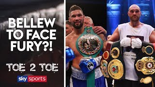 “Tony Bellew vs Tyson Fury is a realistic option”  Toe 2 Toe  Dave Coldwell [upl. by Aley]