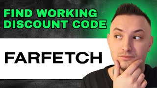 Farfetch Discount Code 2024  FIND WORKING CODES [upl. by Carlo844]