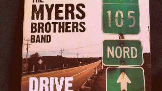 Myers Brothers Band  quotBehind The Pine Doorquot from 2011 album DRIVE [upl. by Hakeber]