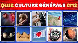 Quiz Culture Générale  Estu plus INTELLIGENT quun ÉLÈVE de CM2 [upl. by Delcina627]