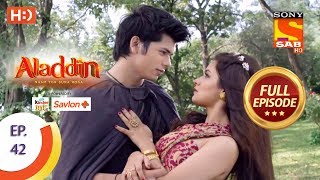 Aladdin  Ep 42  Full Episode  17th October 2018 [upl. by Vandervelde918]