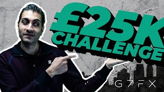 G7FX £25K Challenge  Learn To Trade With The Real Deal [upl. by Jeavons]