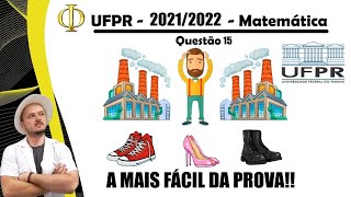 UFPR 2022  Matemática  Questão 15 [upl. by Taite169]