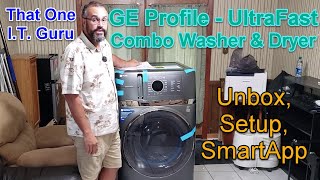 GE Profile Washer Dryer Combo  Complete Unboxing and installation with Mobile Smart App Setup [upl. by Terrene246]