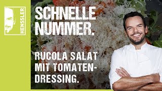 Schnelles Rucola SalatRezept mit Tomatendressing von Steffen Henssler [upl. by Ydnyl]