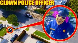 when you see a CLOWN POLICE OFFICER on a ATV RUN FOR YOUR LIFE  he came for stromedy [upl. by Tomlinson586]