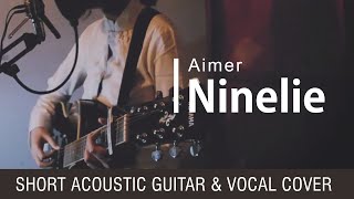 Ninelie  Aimer cover [upl. by Kelsy]