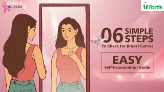 SelfCheck For Breast Cancer  DetectItYourself  Fortis Healthcare [upl. by Mckay]