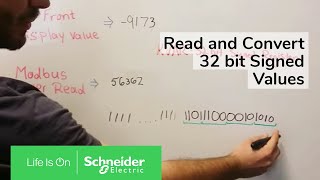 How to Read and Convert 32 bit Signed Values  Schneider Electric Support [upl. by Mable]