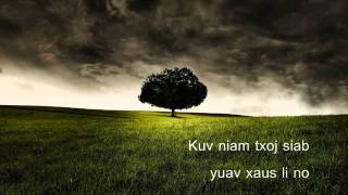 Quaj Nco Kuv Niam lyrics [upl. by Tamiko]