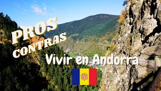 🇦🇩 PROS Y CONTRAS de vivir en Andorra 🇦🇩  Tres meses en Andorra  🦜 FamiliaTucan 🦜 [upl. by Won]