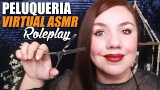 ASMR ✂ Peluquería VIRTUAL ✂ ASMR MAS RELAJANTE Que Tendrás ✨ [upl. by Ruvolo]