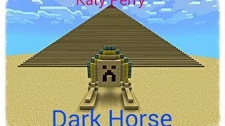 Katy Perry  Dark Horse ft Juicy J Minecraft [upl. by Blader]