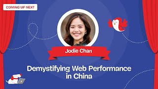 Demystifying Web Performance in China with JODIE CHAN at Smashing Meets Performance — May 7 2024 [upl. by Eelynnhoj311]