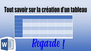 TOUT SAVOIR SUR LA CREATION DUN TABLEAU WORD 2019 [upl. by Henigman]